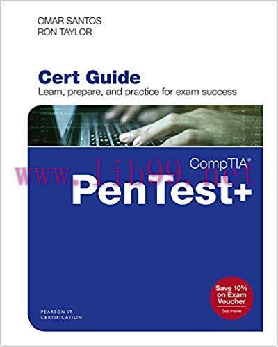 CompTIA PenTest+ PT0-001 Cert Guide (Certification Guide) 1st Edition,