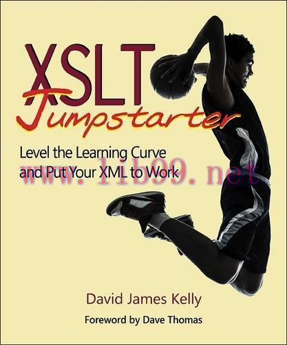 [FOX-Ebook]XSLT Jumpstarter: Level the Learning Curve and Put Your XML to Work