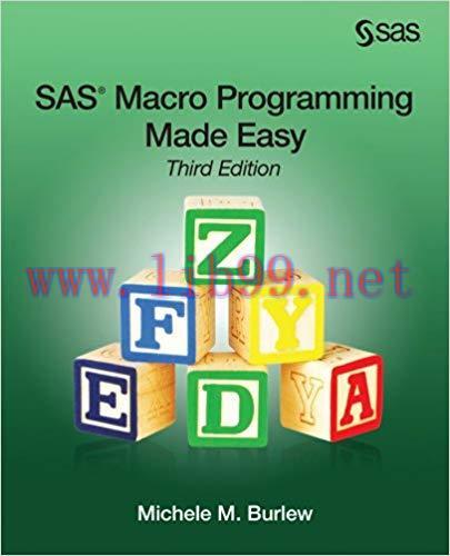 SAS Macro Programming Made Easy, Third Edition 3rd Edition,