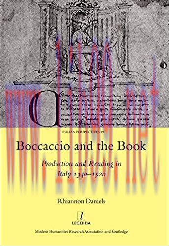 Boccaccio and the Book: Production and Reading in Italy 1340-1520 (Italian Perspectives Book 19...