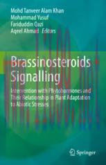 [PDF]Brassinosteroids Signalling: Intervention with Phytohormones and Their Relationship in Pla...