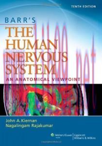 [AME]Barr&rsquo;s The Human Nervous System: An Anatomical Viewpoint 10th (Original PDF)