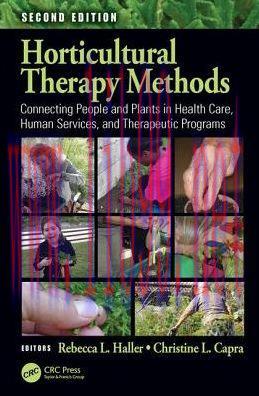 [AME]Horticultural Therapy Methods: Connecting People and Plants in Health Care, Human Services...