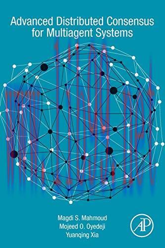 [FOX-Ebook]Advanced Distributed Consensus for Multiagent Systems