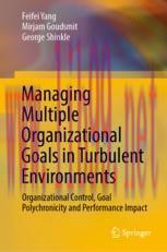 [PDF]Managing Multiple Organizational Goals in Turbulent Environments: Organizational Control, ...