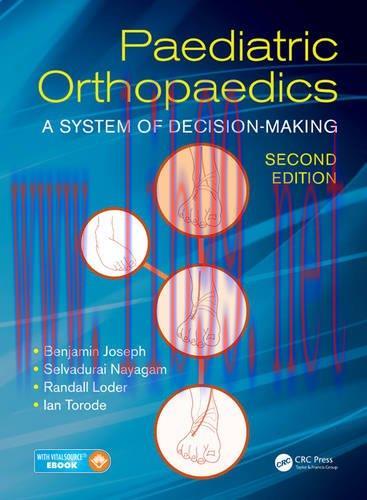[AME]Paediatric Orthopaedics: A System of Decision-Making, Second Edition
