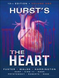 [AME]Hurst&rsquo;s the Heart, 13th Edition (ORIGINAL PDF from_ Publisher)