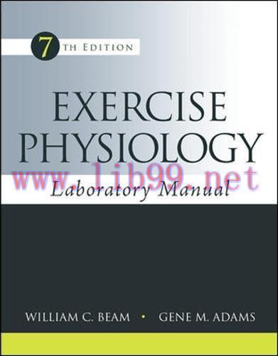 [FOX-Ebook]Exercise Physiology Laboratory Manual, 7th Edition