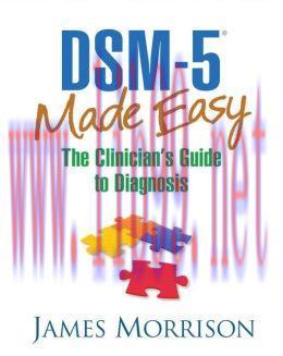 [AME]DSM-5 Made Easy: The Clinician&rsquo;s Guide to Diagnosis