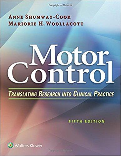 Motor Control - Translating Research into Clinical Practice, 5th Edition
