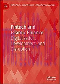 (PDF)Fintech and Islamic Finance: Digitalization, Development and Disruption 1st ed. 2019 Editi...