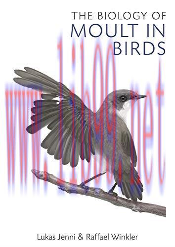 (PDF)The Biology of Moult in Birds