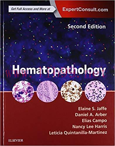 [PDF]Hematopathology, 2nd Edition [Elaine Sarkin Jaffe MD]