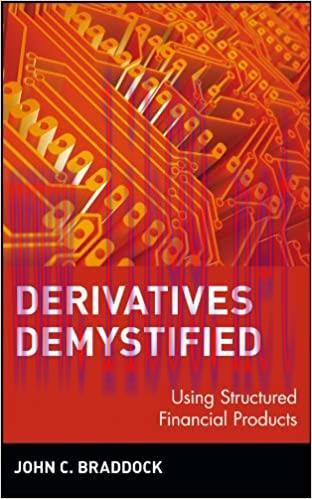 (PDF)Derivatives Demystified: Using Structured Financial Products (Wiley Series in Financial En...