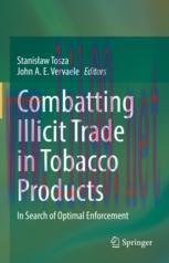 [PDF]Combatting Illicit Trade in Tobacco Products: In Search of Optimal Enforcement