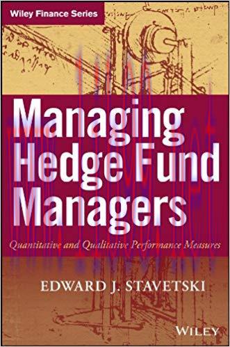 (PDF)Managing Hedge Fund Managers: Quantitative and Qualitative Performance Measures (Wiley Fin...