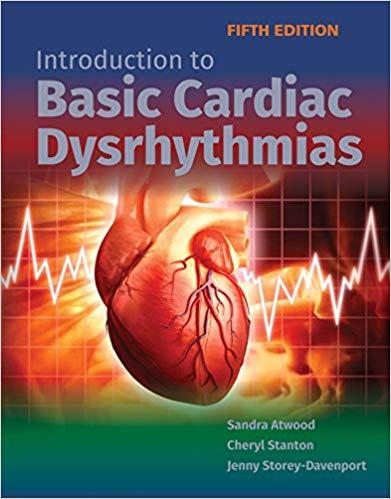 Introduction to Basic Cardiac Dysrhythmias 5th Edition