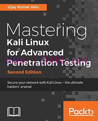 [FOX-Ebook]Mastering Kali Linux for Advanced Penetration Testing, 2nd Edition