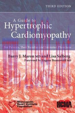 [AME]A Guide to Hypertrophic Cardiomyopathy: For Patients, Their Families and Interested Physic...