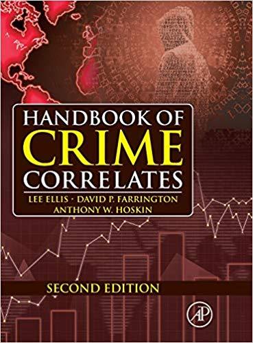 Handbook of Crime Correlates 2nd Edition