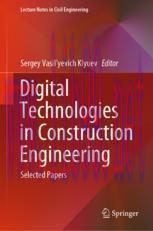 [PDF]Digital Technologies in Construction Engineering: Selected Papers