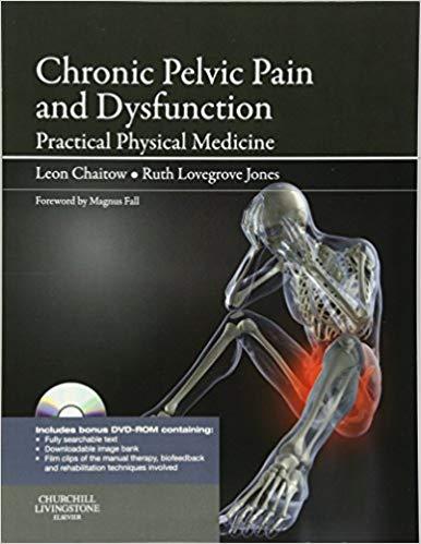 Chronic Pelvic Pain and Dysfunction
