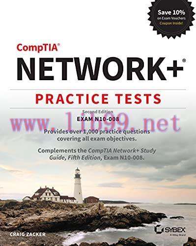 [FOX-Ebook]CompTIA Network+ Practice Tests: Exam N10-008, 2nd Edition