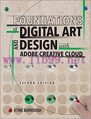 Foundations of Digital Art and Design with Adobe Creative Cloud 2nd Edition,