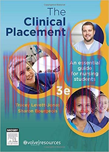 [PDF]The Clinical Placement - An Essential Guide for Nursing Students, 3rd Edition