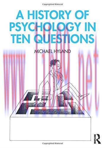 [FOX-Ebook]A History of Psychology in Ten Questions