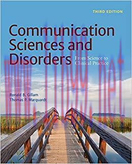 Communication Sciences and Disorders 3rd Edition,