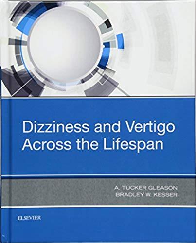 Dizziness and Vertigo Across the Lifespan