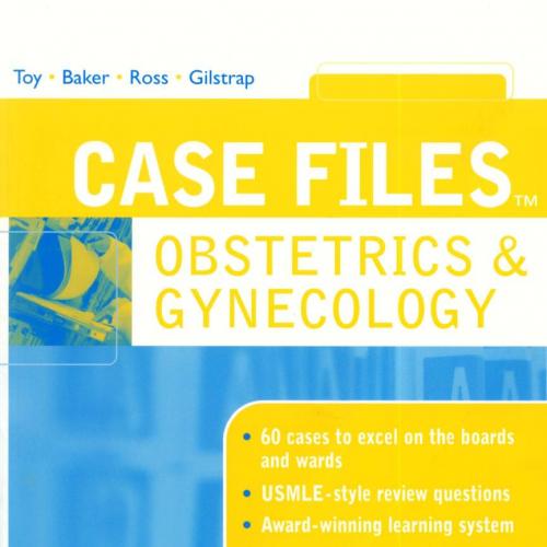 Case Files Obstetrics and Gynecology,3rd Edition