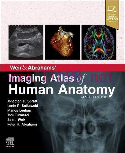 [AME]Weir & Abrahams' Imaging Atlas of Human Anatomy, 6th Edition (True PDF - Complete ToC & In...