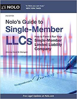Nolo&rsquo;s Guide to Single-Member LLCs: How to Form & Run Your Single-Member Limited Liability Comp...