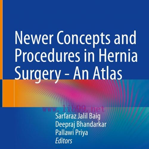 [AME]Newer Concepts and Procedures in Hernia Surgery - An Atlas (Original PDF)