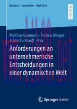 [PDF]Anforderungen an unternehmerische Entscheidungen in einer dynamischen Welt