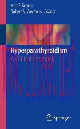 [AME]Hyperparathyroidism: A Clinical Casebook (PDF)