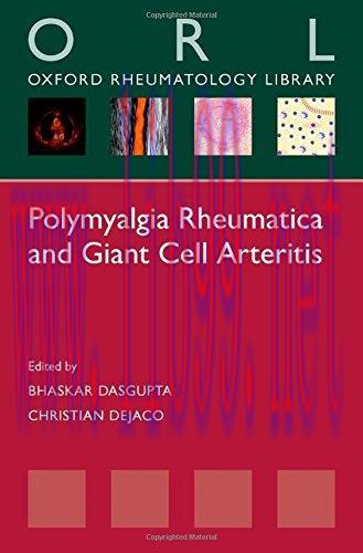 [AME]Polymyalgia Rheumatica and Giant Cell Arteritis (Oxford Rheumatology Library) (PDF)