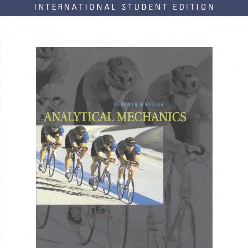 Analytical Mechanics, Seventh Edition