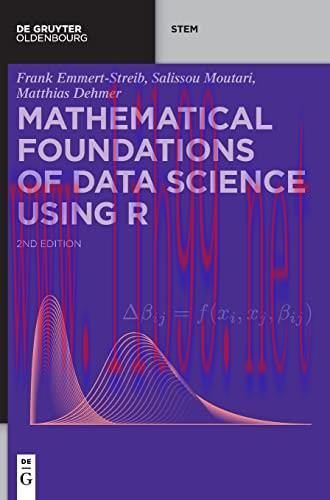 [FOX-Ebook]Mathematical Foundations of Data Science Using R, 2nd Edition