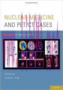 [AME]Nuclear Medicine and PET/CT Cases (Cases in Radiology)