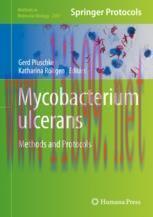 [PDF]Mycobacterium ulcerans: Methods and Protocols