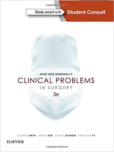 Hunt and Marshall&rsquo;s Clinical Problems in Surgery 3e