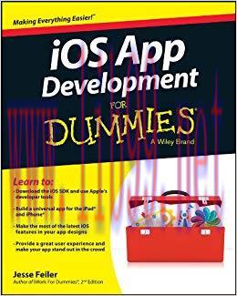 iOS App Development For Dummies 1st Edition,