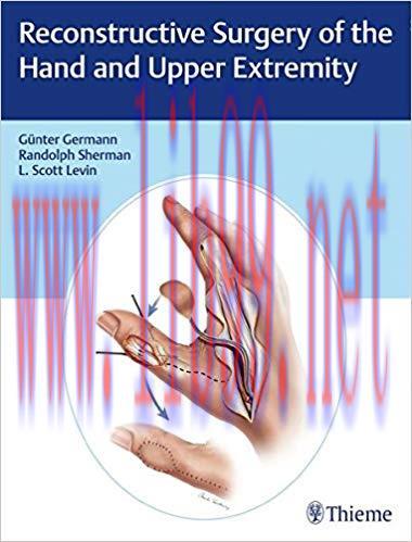 [PDF]Reconstructive Surgery of the Hand and Upper Extremity + Videos