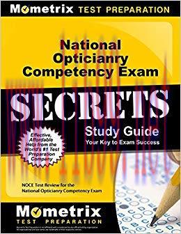 (PDF)National Opticianry Competency Exam Secrets Study Guide: NOCE Test Review for the National...