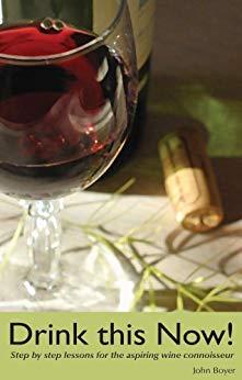 (PDF)Drink This Now! Step by step lessons for the aspiring wine connoisseur