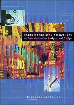 Engineering Sign Structures: An Introduction to Analysis and Design
