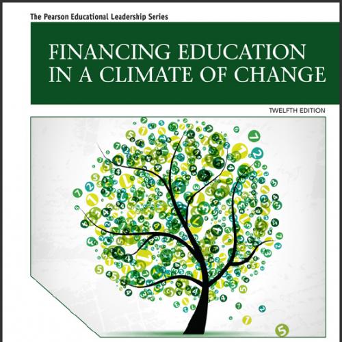 (Test Bank)Financing Education in a Climate of Change, 12th Edition.doc